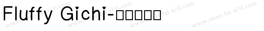 Fluffy Gichi字体转换